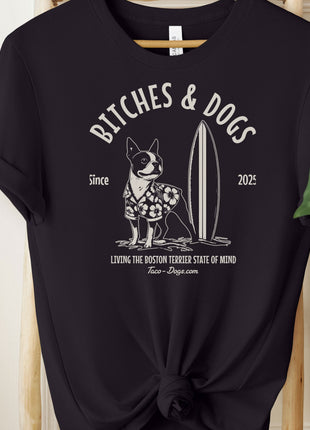 Bitches & Dogs Boston Terrier Surf T-Shirt