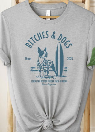 Bitches & Dogs Boston Terrier Surf T-Shirt