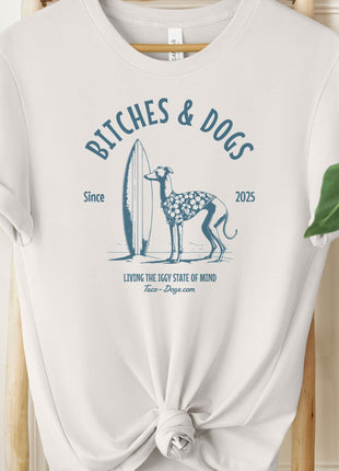 Bitches & Dogs Whippet Iggy Italian Greyhound Surf T-Shirt