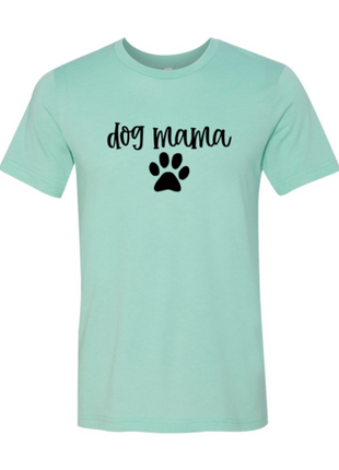 Dog Mama T-Shirt