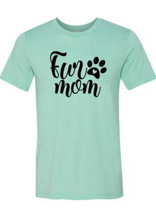 Fur Mom T-Shirt