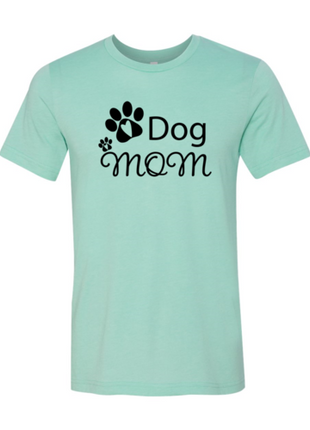 Dog Mom T-Shirt