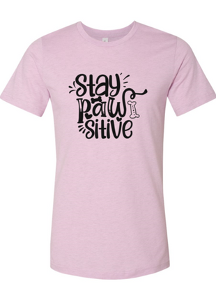 Stay Pawsitive T-Shirt