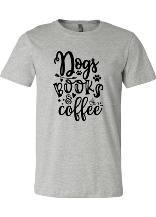 Dogs Books Coffee T-Shirt