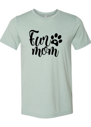 Fur Mom T-Shirt
