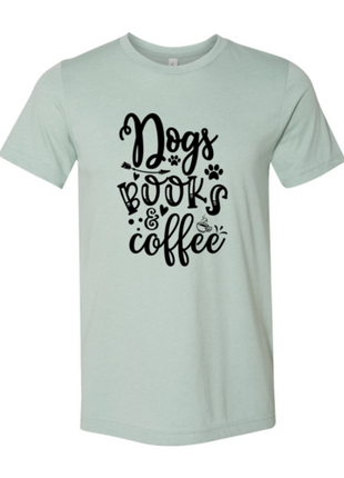 Dogs Books Coffee T-Shirt