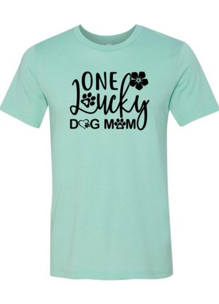 One Lucky Dog Mom T-Shirt