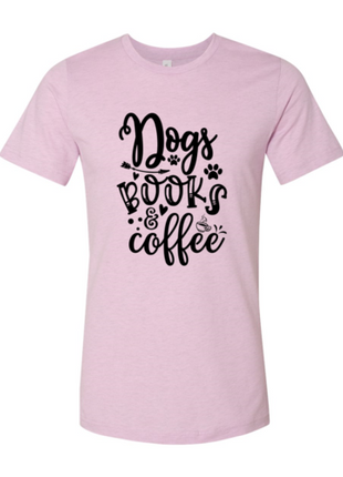 Dogs Books Coffee T-Shirt