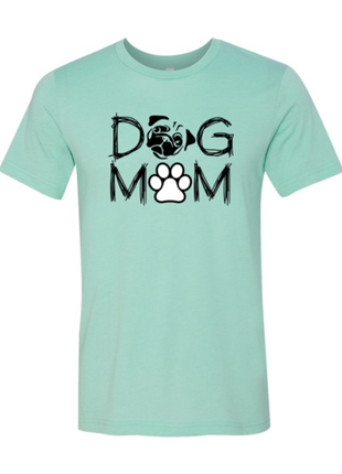 Dog Mom T-Shirt