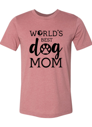 Worlds Best Dog Mom T-Shirt