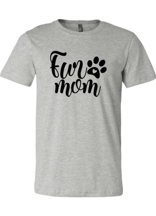 Fur Mom T-Shirt