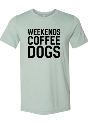 Weekend Coffee Dogs Shirt