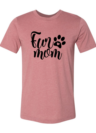 Fur Mom T-Shirt
