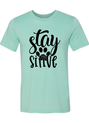 Stay Paw Sitive T-Shirt
