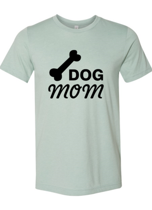 Dog Mom T-Shirt