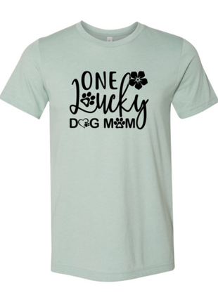 One Lucky Dog Mom T-Shirt