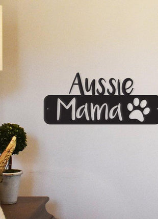 Aussie Mama - Metal Wall Art/Décor