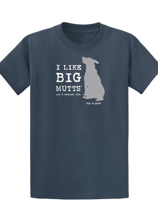T-shirt: I Like Big Mutts