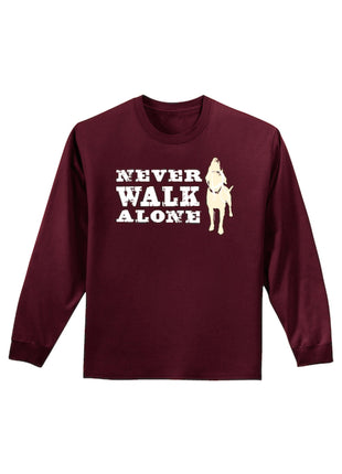 Long Sleeve T-shirt: Never Walk Alone (Maroon)