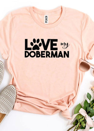 Love My Doberman T-Shirt