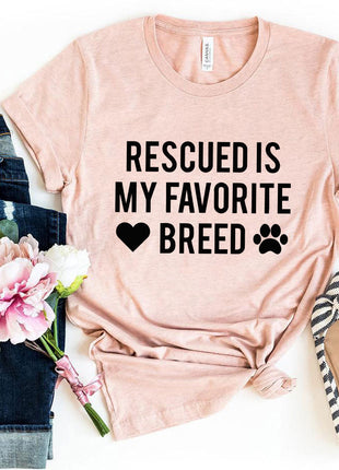 Rescued Is My Favorite Place T-Shirt