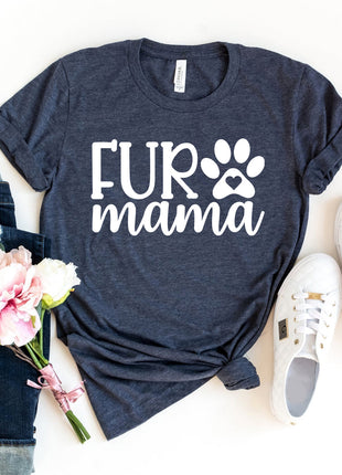 Fur Mama T-Shirt