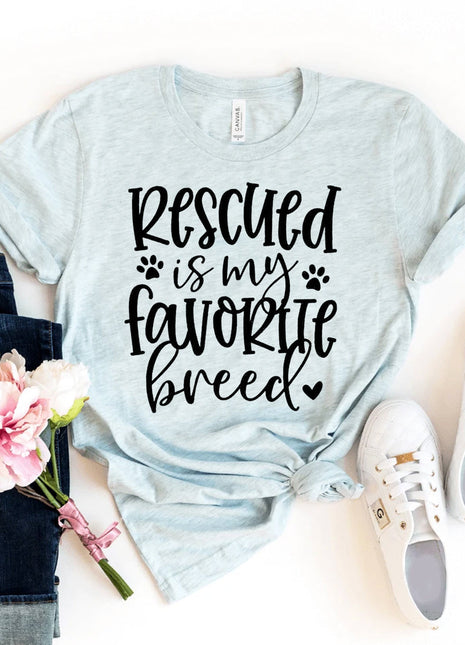 Rescued Is My Favorite Breed T-Shirt