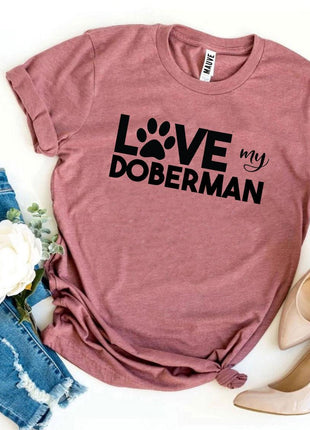 Love My Doberman T-Shirt