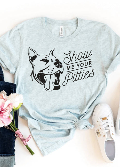 Show Me your Pitties T-shirt