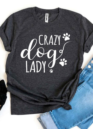 Crazy Dog Lady T-Shirt