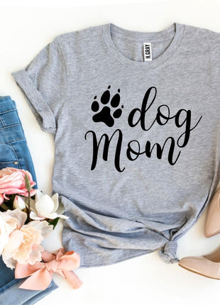 Dog Mom T-Shirt