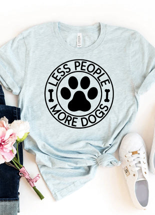 Less People More Dogs T-Shirt