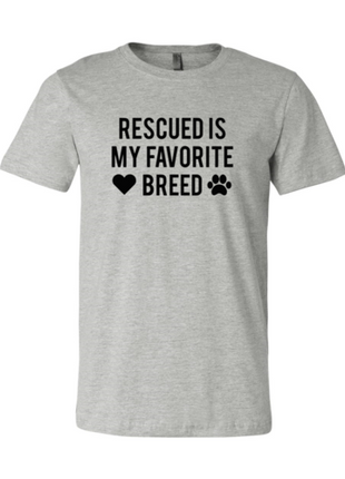 Rescued Is My Favorite Place T-Shirt