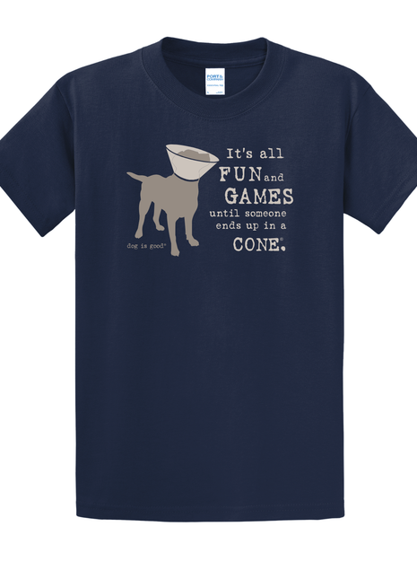 T-shirt: It’s All Fun and Games Until Someone Ends Up in a Cone® (Navy)